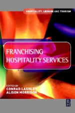 Franchising Hospitality Services - Conrad Lashley