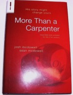 More Than a Carpenter (Expanded and Updated for the 21st Century) - Josh McDowell, Sean McDowell