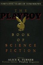 Playboy Book of Science Fiction - Alice K. Turner