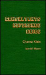 Consultants Reference Guide - Dave Klein, Mardell Moore