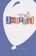 Celebration Place 52 Week Journal - John Baker