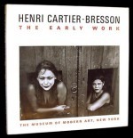 Henri Cartier-Bresson: The Early Works - Peter Galassi