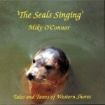 The Seals Singing - Mike O'Connor