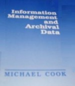 Information Management and Archival Data - Michael Cook