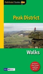 Peak District: Selected Walks (Pathfinder) - Dennis R. Kelsall