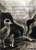 Cent mille journées de prières, tome 2 - Loo Hui Phang, Michaël Sterckeman