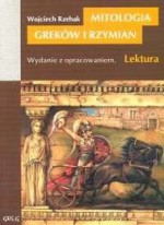 Mitologia Greków i Rzymian. - Wojciech Rzehak