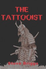 The Tattooist - Steve Briggs