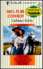 100% Pure Cowboy - Cathleen Galitz