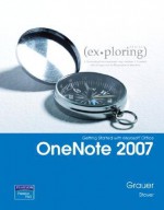 Getting Started with Microsoft Office OneNote 2007 - Robert T. Grauer, Barbara Stover