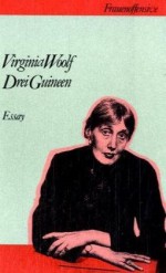 Drei Guineen - Virginia Woolf, Anita Eichholz