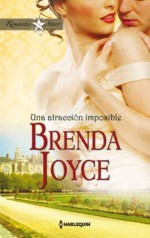 Una atracción imposible (Romantic Stars) (Spanish Edition) - Brenda Joyce, Sos Action