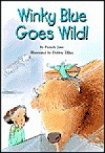 Winky Blue Goes Wild! - Doris Valliant, Debbie Tilley