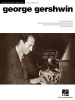 George Gershwin: Jazz Piano Solos Series Volume 26 (Jazz Piano Solos (Numbered)) - George Gershwin