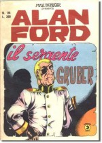 Alan Ford n. 84: Il sergente Gruber - Max Bunker, Paolo Piffarerio