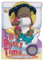 It's Potty Time for Girls (It's Time to... Board Book Series) - Ron Berry, Chris Sharp