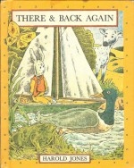 There & Back Again - Harold Jones