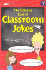 Classroom Jokes - Alastair Smith