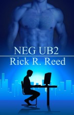 NEG UB2 - Rick R. Reed