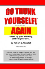 Go Thunk Yourself! Again - Robert C. Worstell