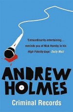 Criminal Records - Andrew Holmes