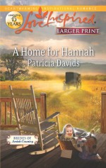 A Home for Hannah - Patricia Davids