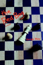 The Red Bag - George Ebey