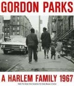 A Harlem Family 1967 - Gordon Parks