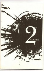 2 - S.A. Griffin, John Dorsey