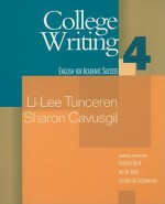 College Writing 4: English for Academic Success (Bk. 4) - Li-Lee Tunceren, Cynthia Schuemann, Joy Reid, Patricia Byrd, Sharon Cavusgil