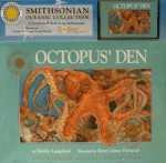 Octopus' Den [With Cassette] - Deirdre Langeland, Steven James Petruccio, Michael Armour