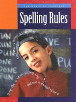 Spelling Rules - Ann Heinrichs