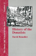 History of the Donatists - David Benedict