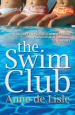 The Swim Club - Anne de Lisle