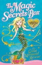 The Great Mermaid Rescue - Sue Mongredien