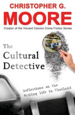 The Cultural Detective - Christopher G. Moore