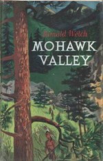 Mohawk Valley - Ronald Welch, William Stobbs