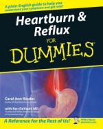 Heartburn and Reflux For Dummies - Carol Ann Rinzler, Ken DeVault