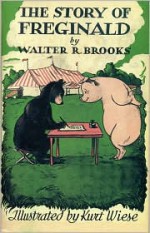 The Story of Freginald - Walter R. Brooks, Walter R. Brroks, Kurt Wiese