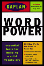 Kaplan Word Power - Meg F. Schneider, Stanley H Kaplan Educational Centers