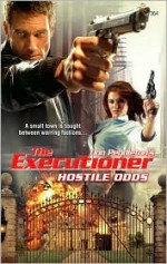 Hostile Odds - Jon Guenther, Don Pendleton