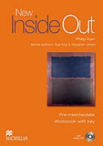 New Inside out Pre-intermediate : Workbook with key - Sue Kay, Philip Kerr, Vaughan Jones