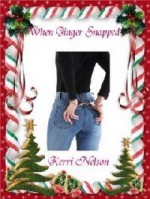 When Ginger Snapped - Kerri Nelson