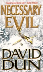 Necessary Evil - David Dun