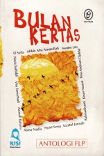 Bulan Kertas - Asma Nadia, Afifah Afra, Pipiet Senja