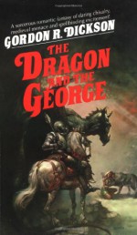 The Dragon and the George - Gordon R. Dickson