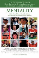 Mentality - Joe Sillett, John Amaechi, Geoffrey Boycott, Andrew Flintoff, Laura Davies, Janet Gray, Alan Hansen, Karl Morris, Ben Aiwslie, Ranulph Fiennes