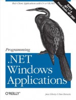 Programming .NET Windows Applications - Jesse Liberty, Dan Hurwitz