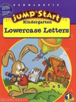 JumpStart Kindergarten Lowercase Letters Workbook - Liane Onish, Duendes del Sur