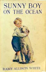 Sunny Boy on the Ocean - Ramy Allison White, Howard L. Hastings